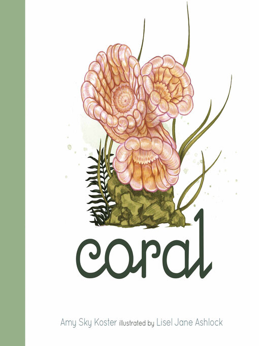 Title details for Coral by Amy Sky Koster - Available